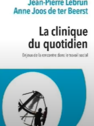 « La clinique du quotidien »